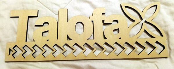 Beautiful Talofa Wooden Sign – 6mm Premium Plywood - IslanderVibes.com